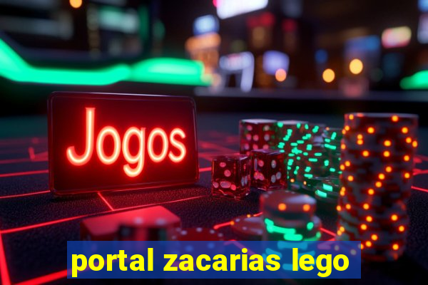 portal zacarias lego